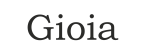 Gioia